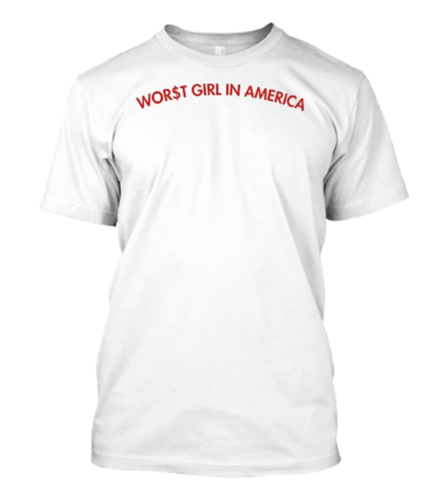 Worst Girl In America Bold Red T-Shirt