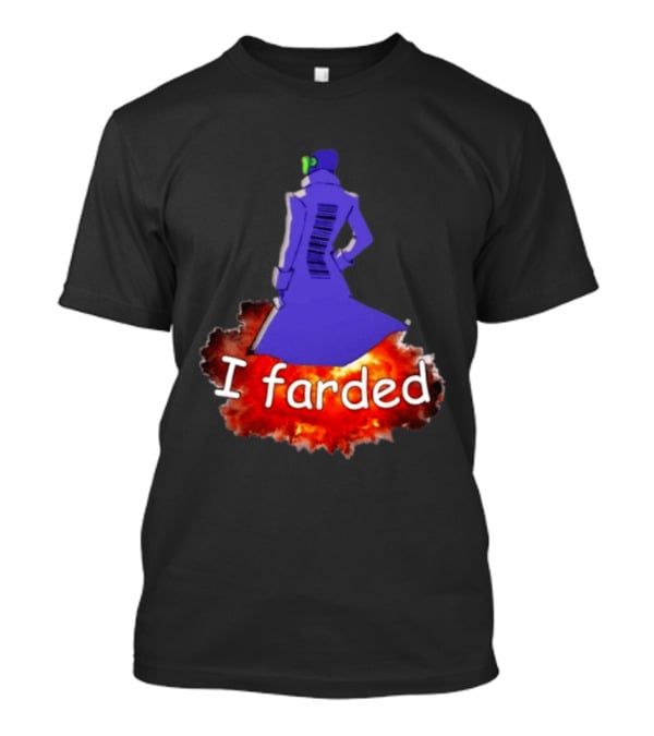 I Farded Meme Comedy Explosion Humor T-Shirt