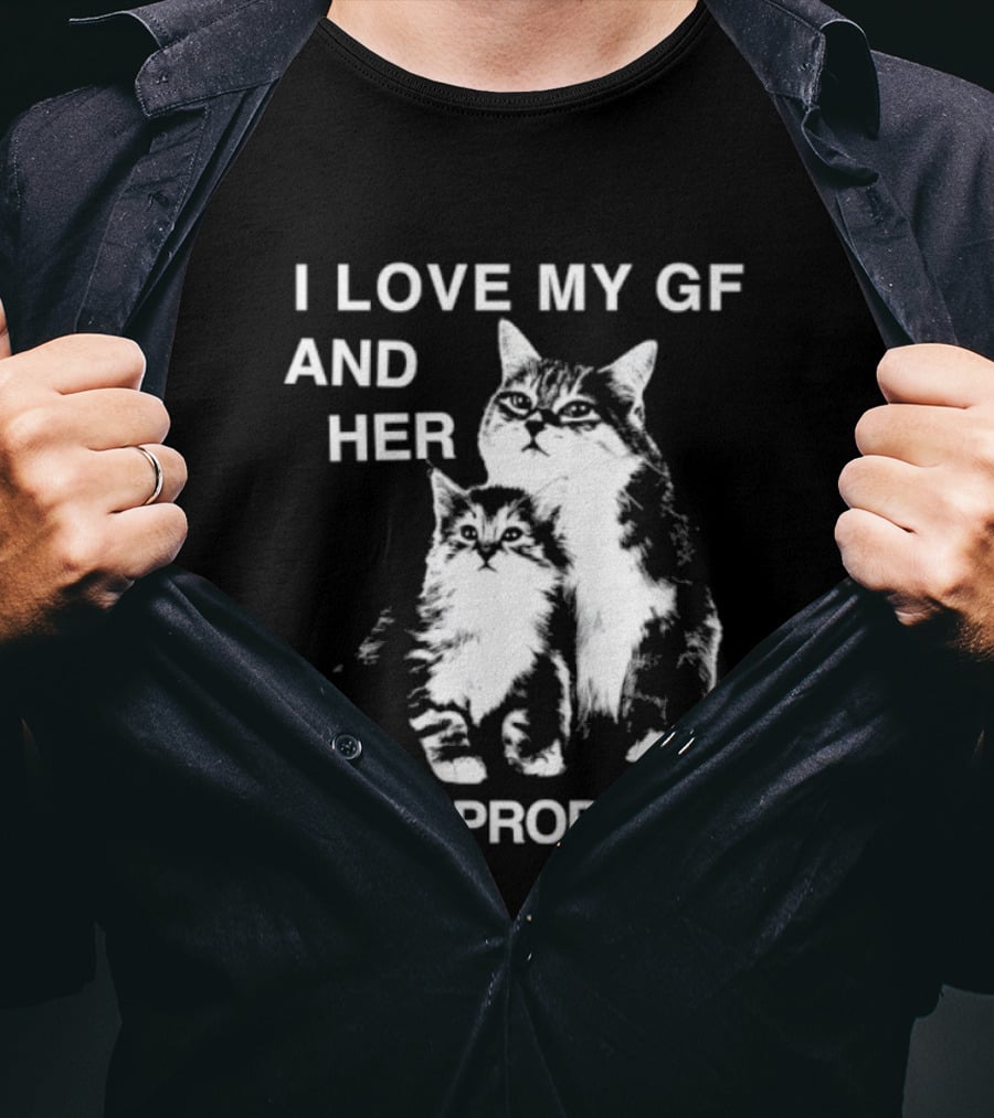 I Love My Gf And Her Back Problems Cats T-Shirt