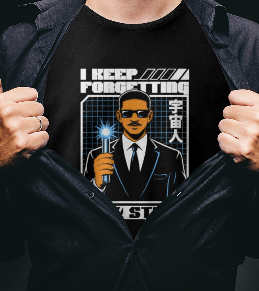 I Keep Forgetting Stuff Men In Black Neuralyzer Will Smith T-Shirt