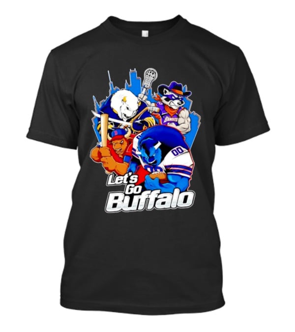 Let's Go Buffalo Bandits Sabres Bills Characters Sports Mascots T-Shirt