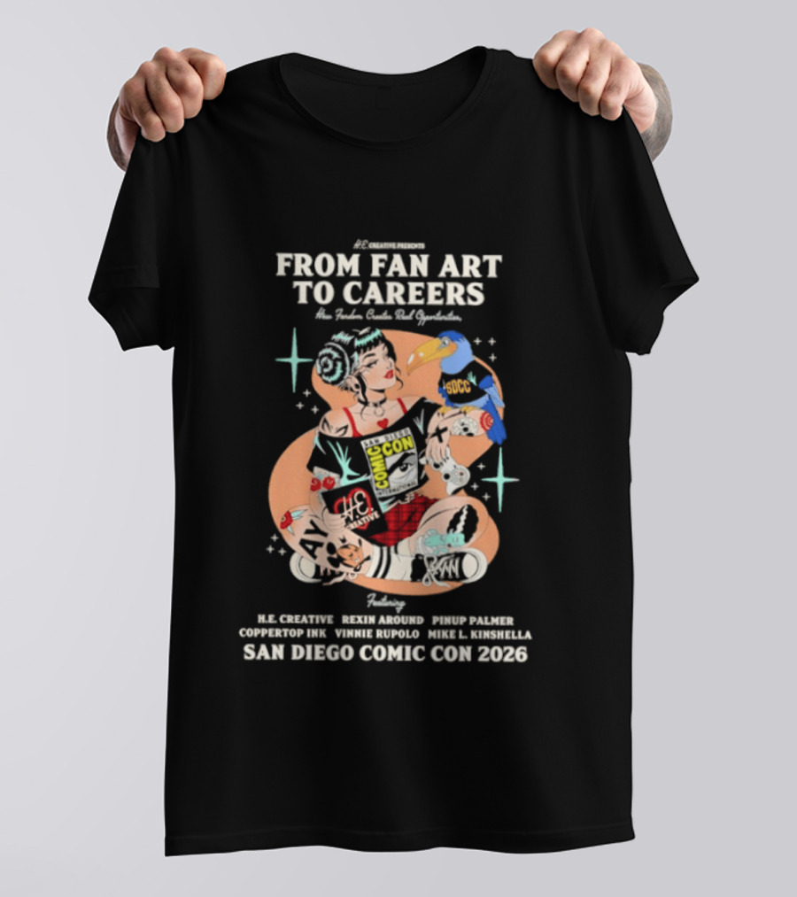 San Diego Comic Con 2026 From Fan Art To Careers Panel Featuring Babs Tarr Jenny Frison And Caspar Wijngaard T-Shirt