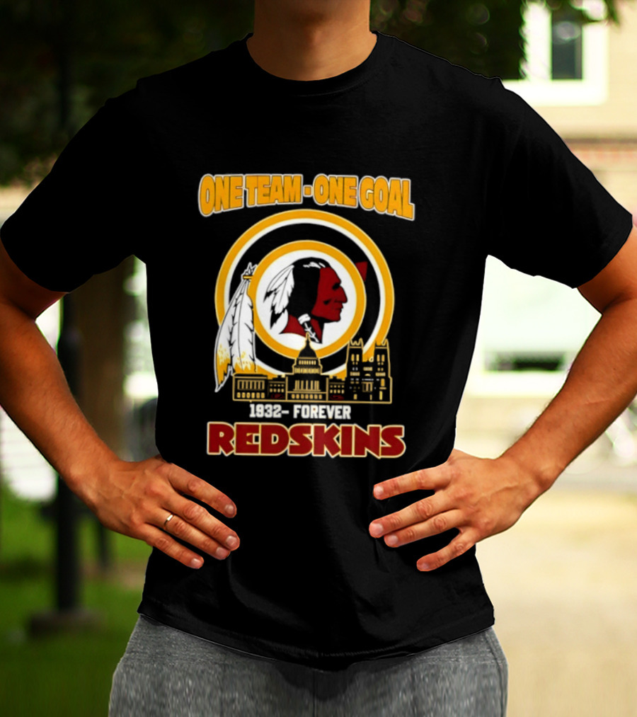 One Team One Goal 1932 Forever Redskins Football Skyline Capitol Building T-Shirt