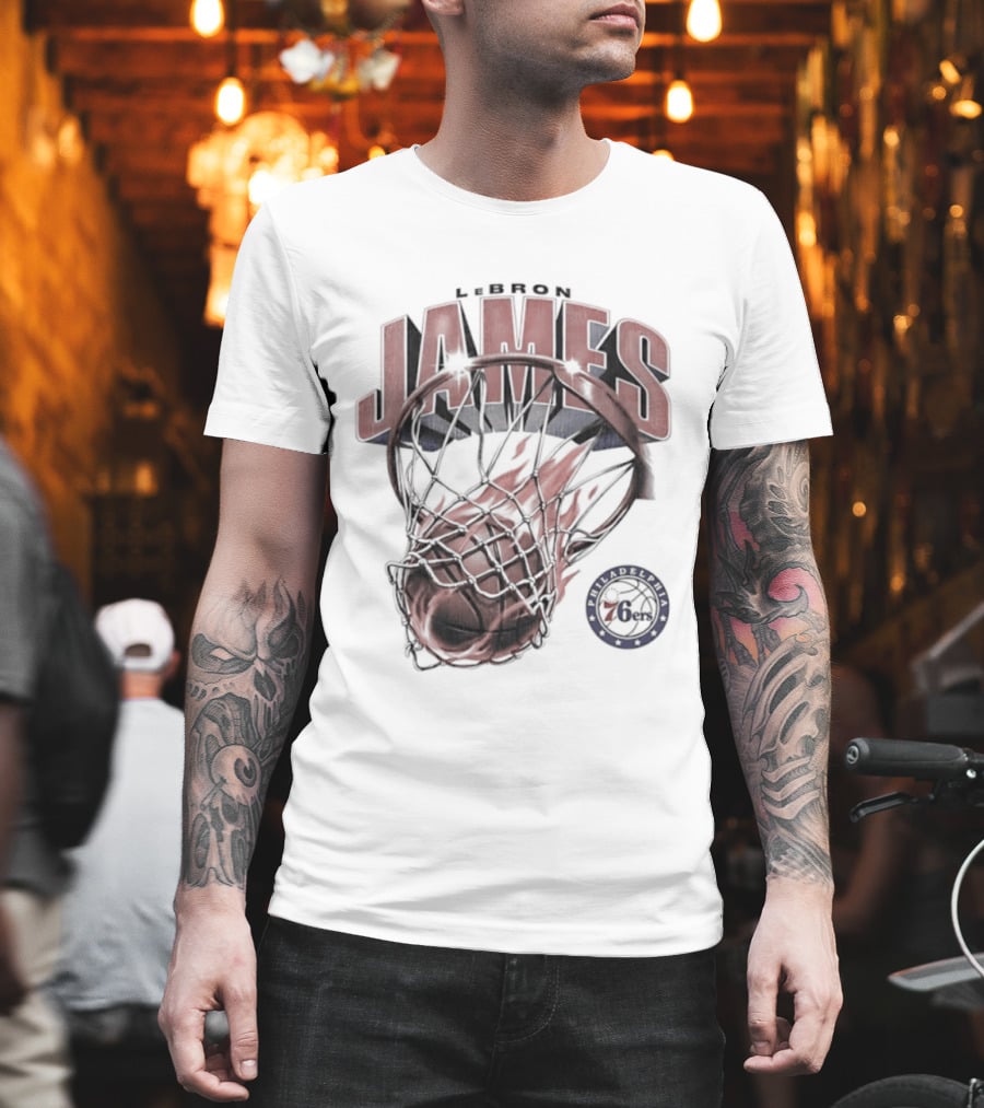 LeBron James Basketball Hoop Fire Philadelphia 76ers T-Shirt