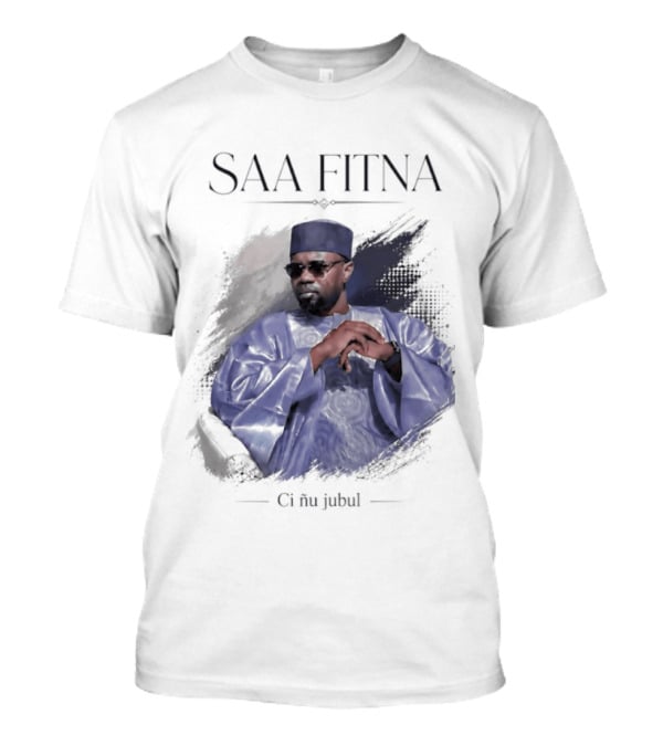 Saa Fitna Ci Nu Jubul Senegal Politics Blue Robe Man T-Shirt
