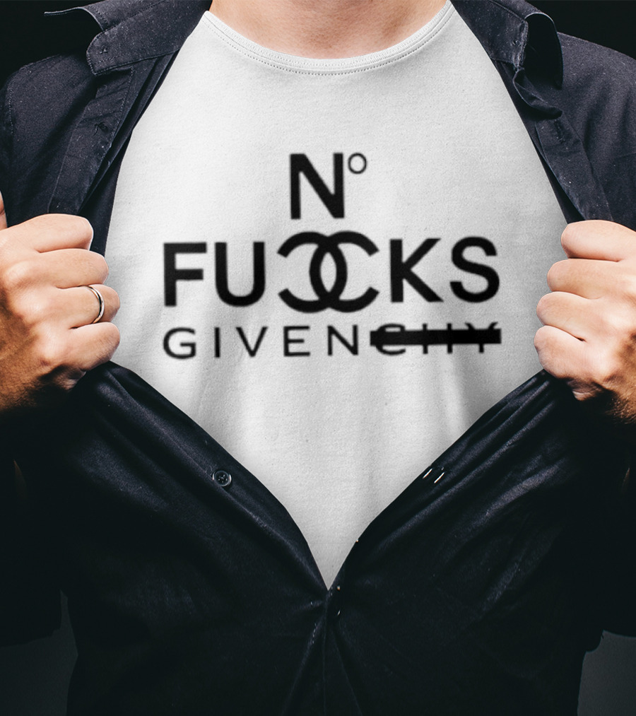 N° Fucks Givenchy Chanel Parody Fashion T-Shirt