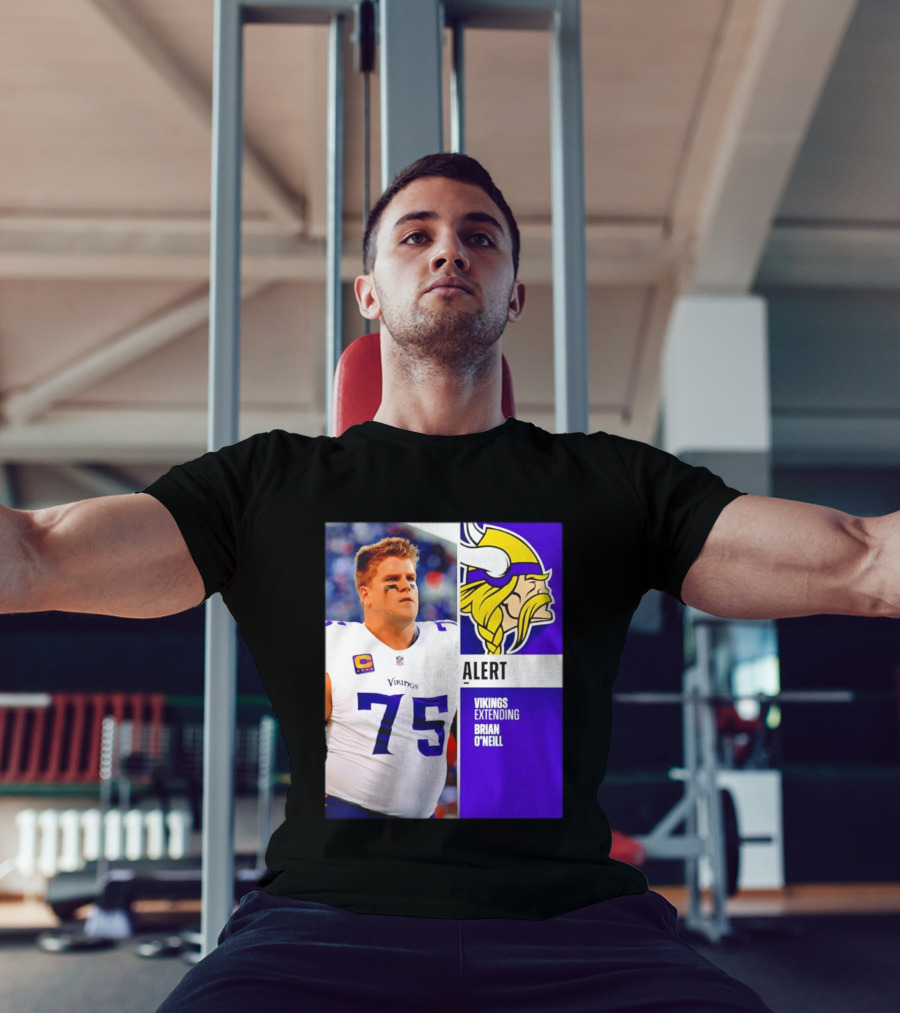Alert Vikings Extending Brian O'Neill 75 T-Shirt