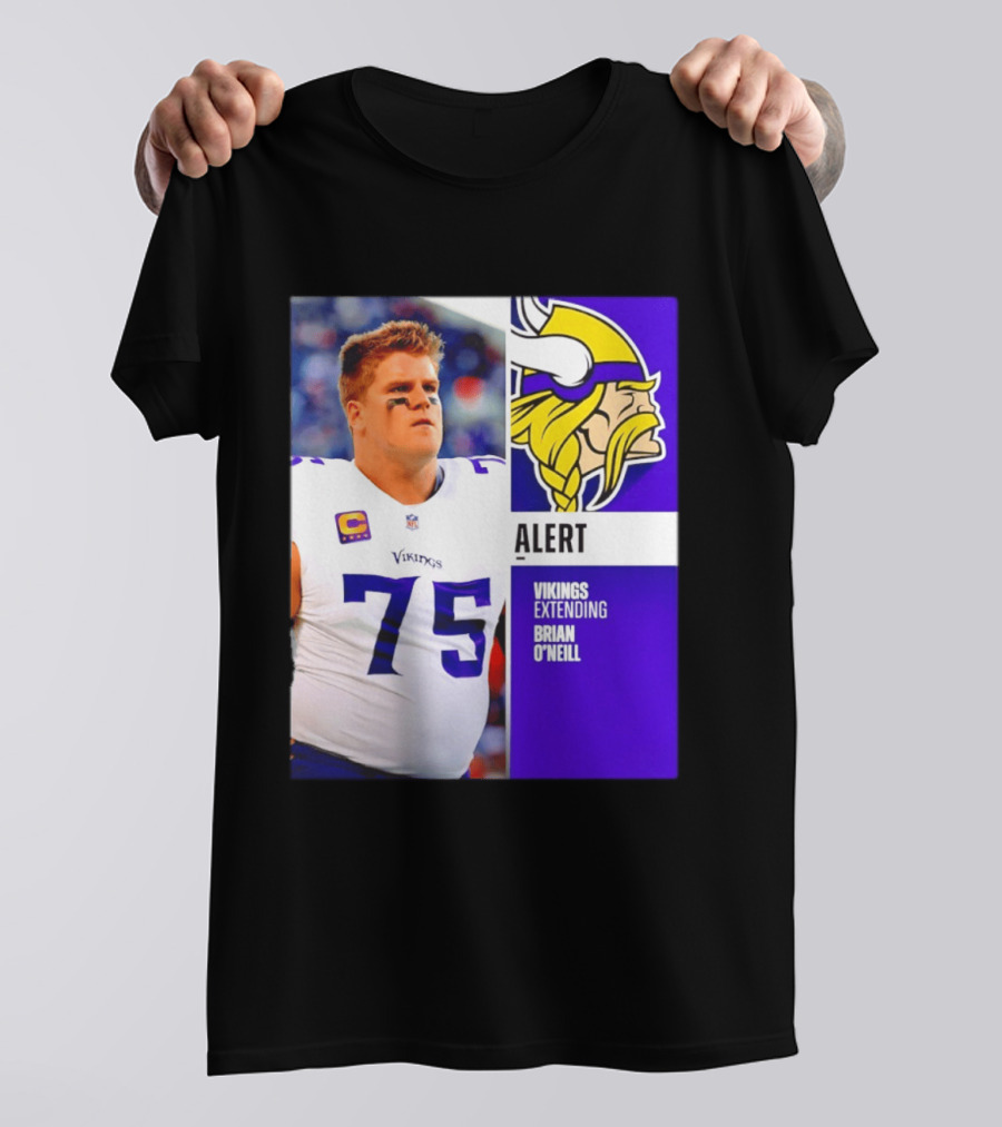 Alert Vikings Extending Brian O'Neill 75 T-Shirt