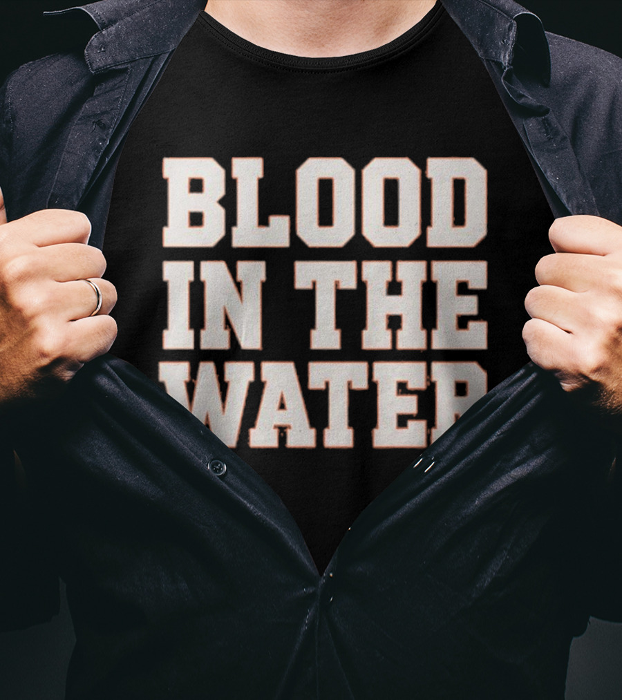 Blood In The Water Clemson Football Game Day Motivation T-Shirt