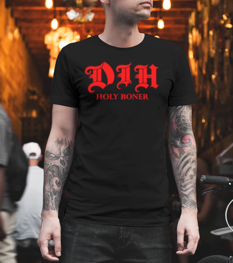 Dih Holy Boner Bold Gothic Red T-Shirt