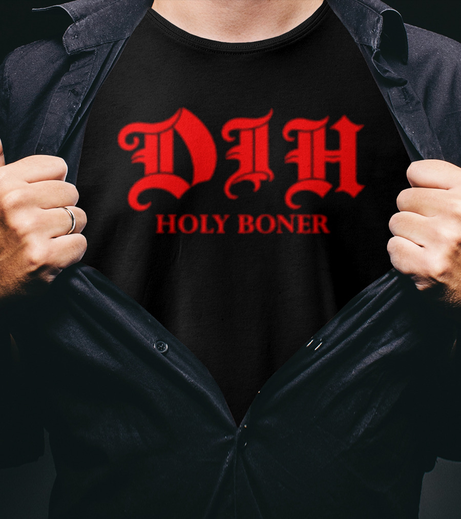 Dih Holy Boner Bold Gothic Red T-Shirt