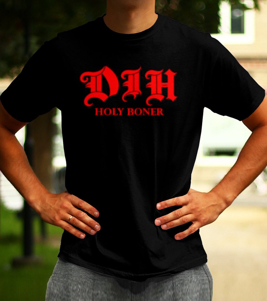 Dih Holy Boner Bold Gothic Red T-Shirt