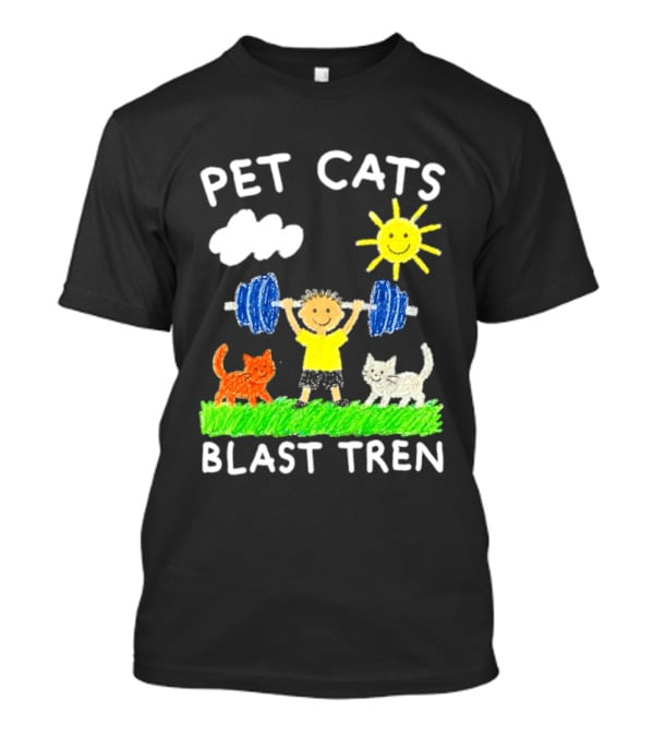 Pet Cats Blast Tren Bodybuilding Gym Child With Weights Sun And Clouds T-Shirt