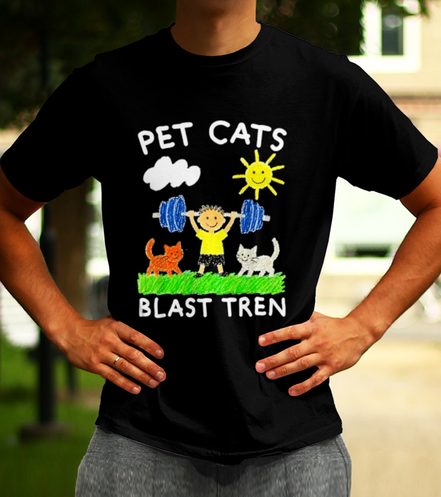 Pet Cats Blast Tren Bodybuilding Gym Child With Weights Sun And Clouds T-Shirt