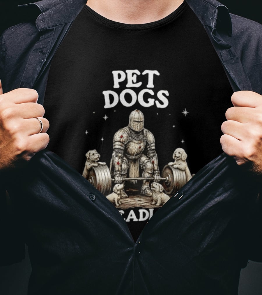 Pet Dogs Do Deadlifts Weightlifting Knight With Puppies T-Shirt