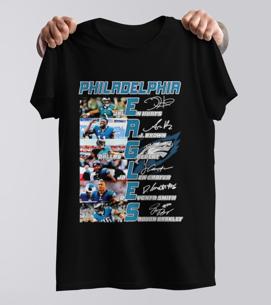 Philadelphia Eagles Jalen Hurts AJ Brown Dallas Goedert Jalen Carter DeVonta Smith Saquon Barkley Signatures Team T-Shirt