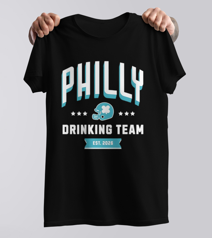 Philly Drinking Team Est 2026 Football Helmet Stars T-Shirt