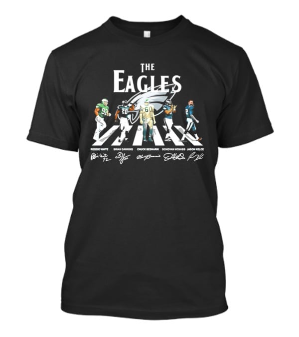 The Eagles Reggie White Brian Dawkins Chuck Bednarik Donovan McNabb Jason Kelce Philadelphia Eagles Signatures Abbey Road Crosswalk T-Shirt