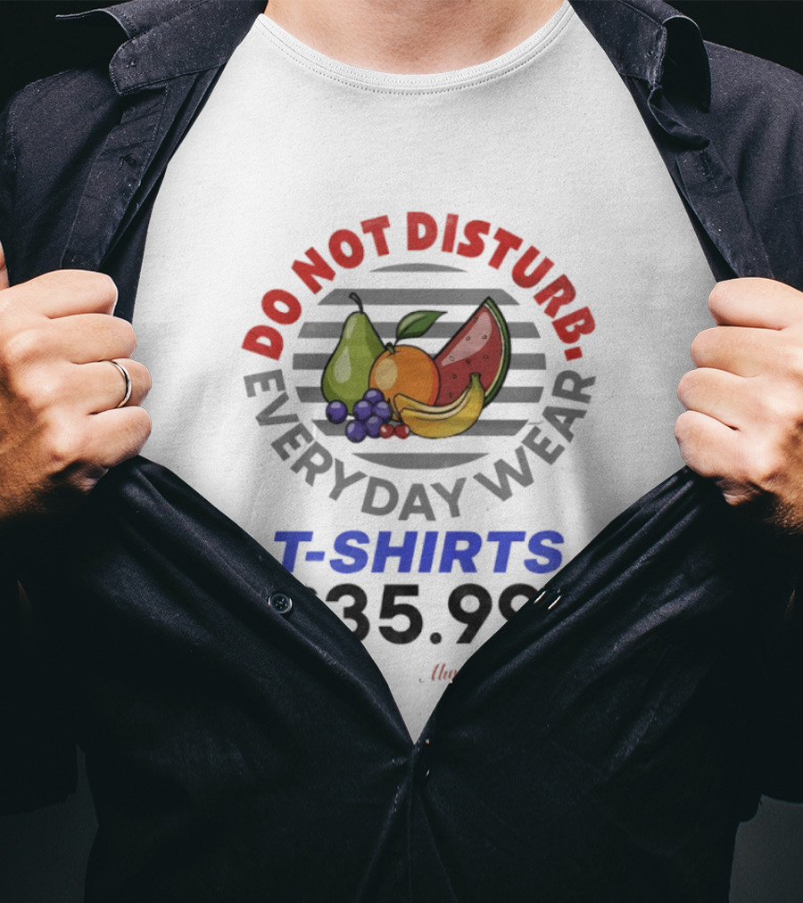 Do Not Disturb Everyday Wear Always Tight Ribbed Fruit Graphics 35.99 T-Shirt
