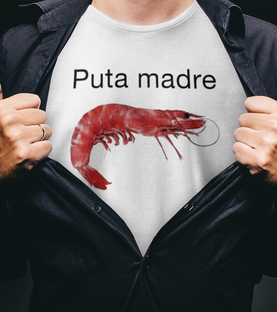 Puta Madre Red Shrimp T-Shirt