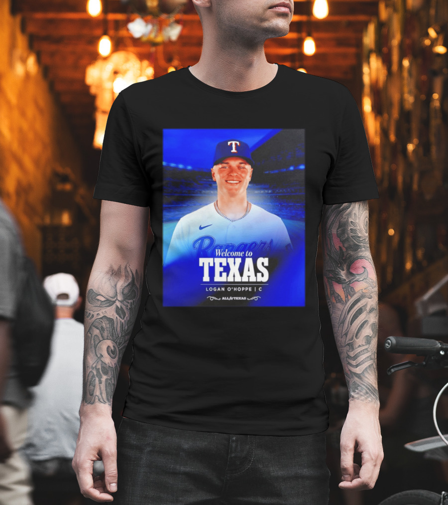 Logan O'Hoppe Welcome To Texas Rangers All For Texas T-Shirt