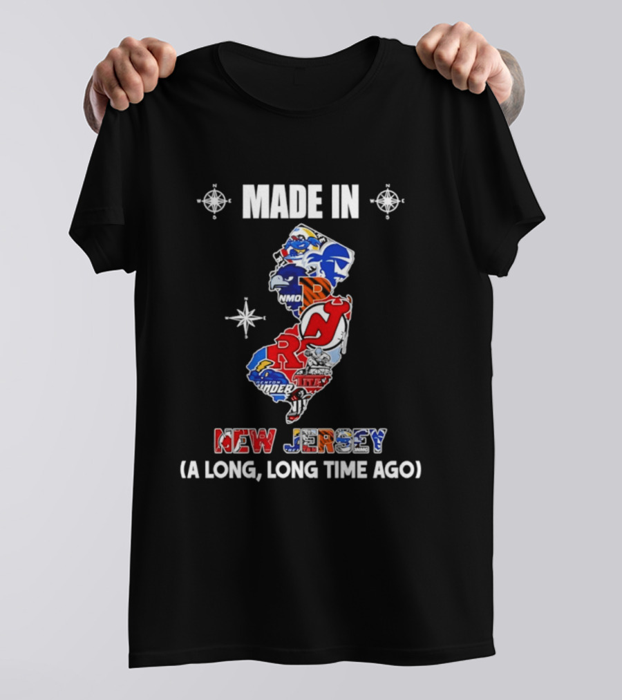 Made In New Jersey State Sports And College Team Logos Map A Long Long Time Ago T-Shirt