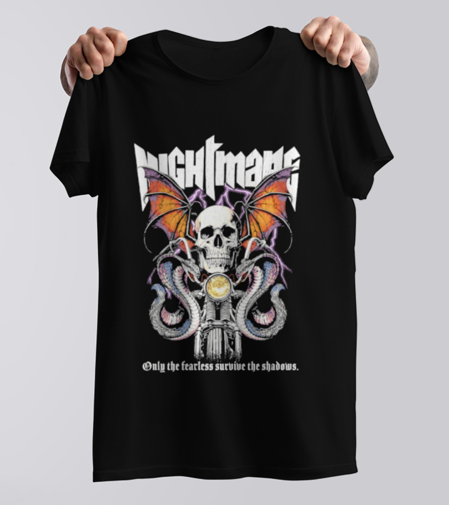 Nightmare Skull Bat Wings Snakes Only The Fearless Survive The Shadows T-Shirt