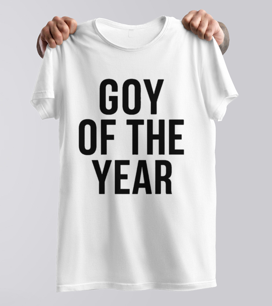 Goy Of The Year T-Shirt