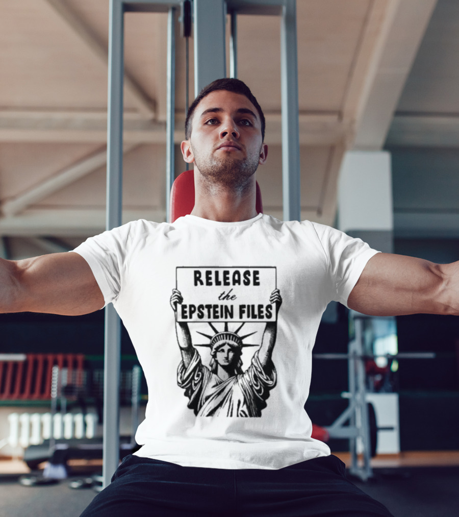Release The Epstein Files Statue Of Liberty T-Shirt