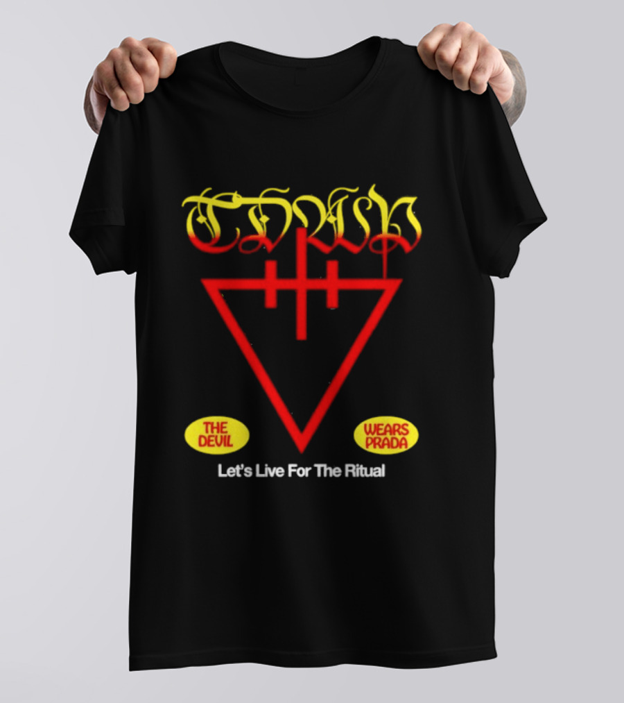 The Devil Wears Prada Ritual Inverted Triangle Symbol Let's Live For The Ritual T-Shirt