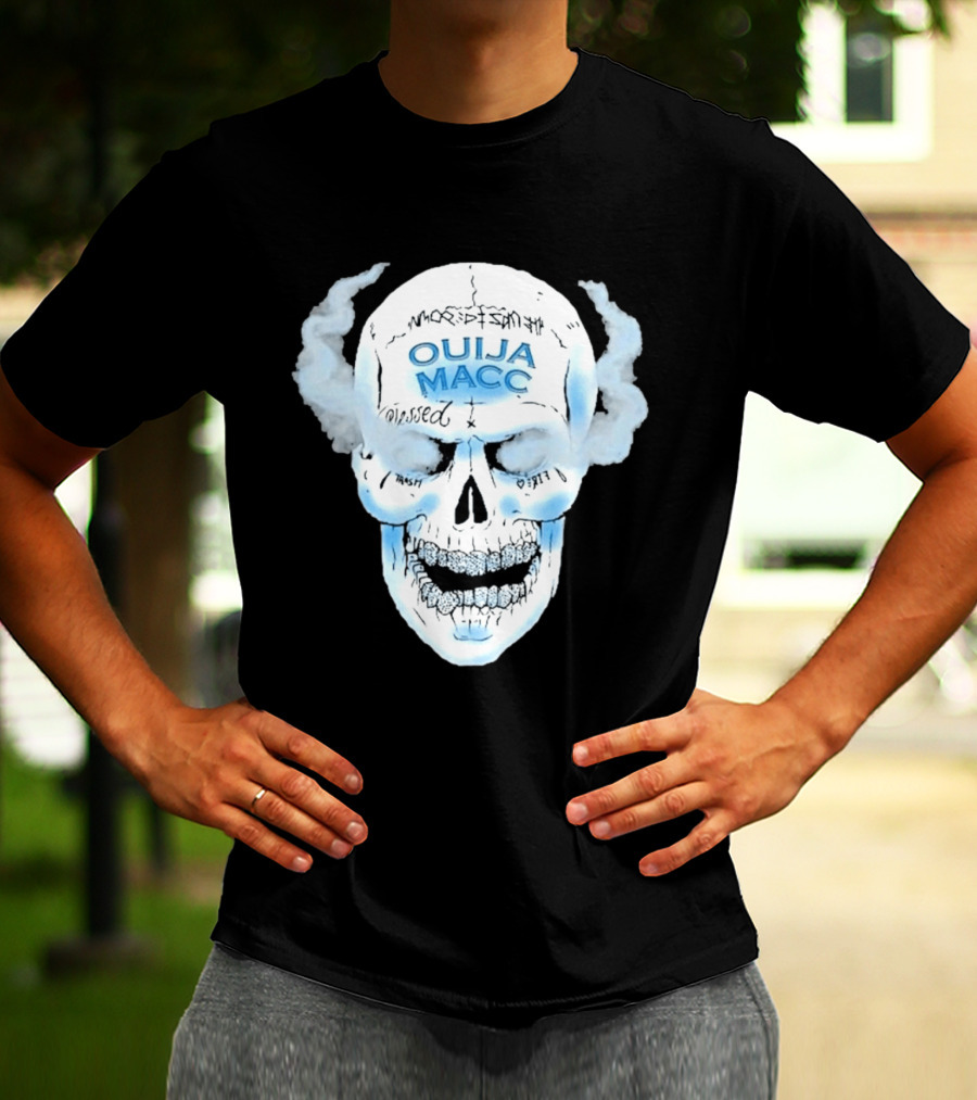 Ouija Macc Skull Blessed Trash Smoke Effect Design D 977 T-Shirt