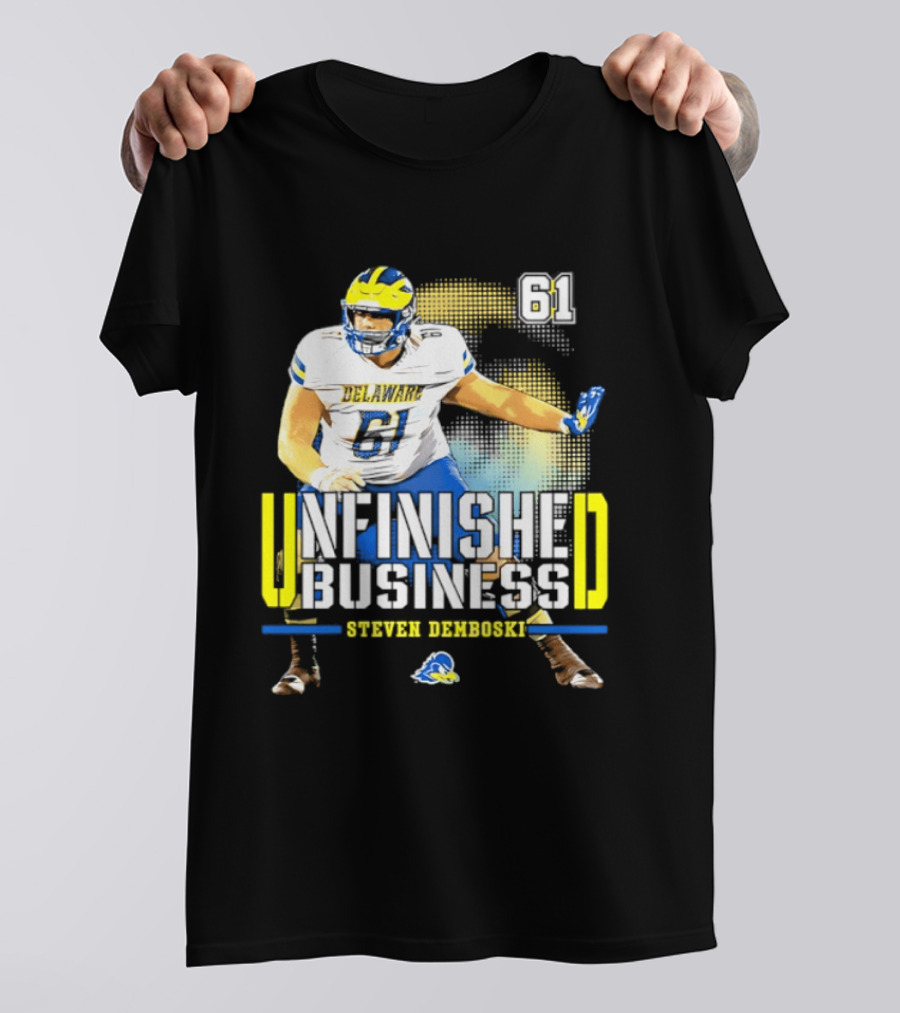 Steven Demboski 61 Delaware Unfinished Business NCAA Football T-Shirt