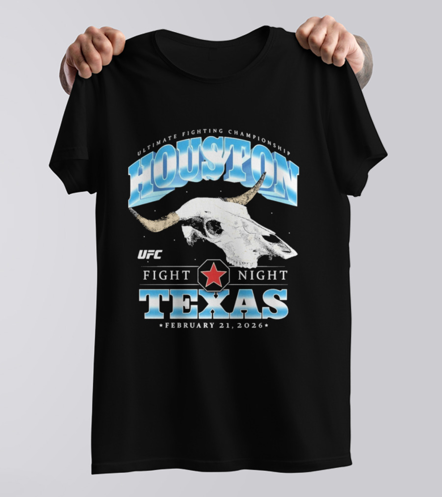 Houston Texas UFC Fight Night February 21 2026 T-Shirt