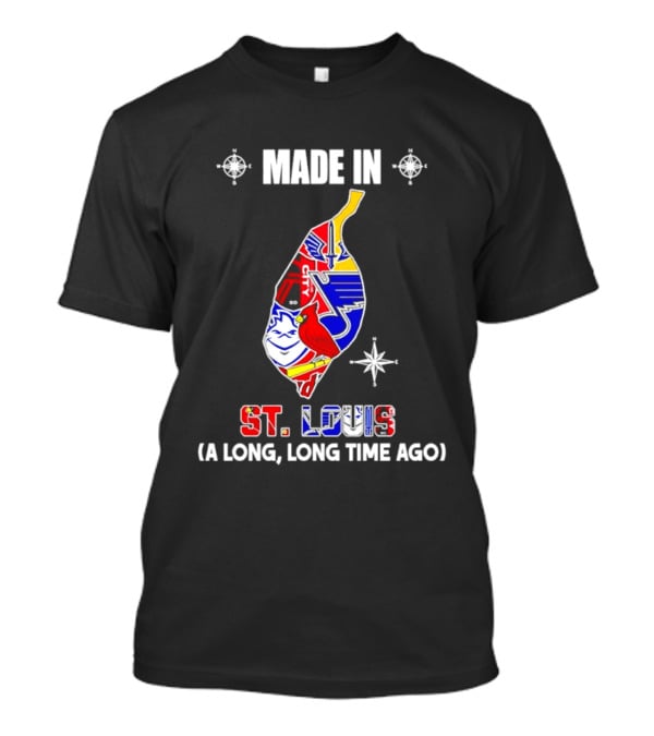 Made In St Louis Map 2026 Season A Long Long Time Ago T-Shirt