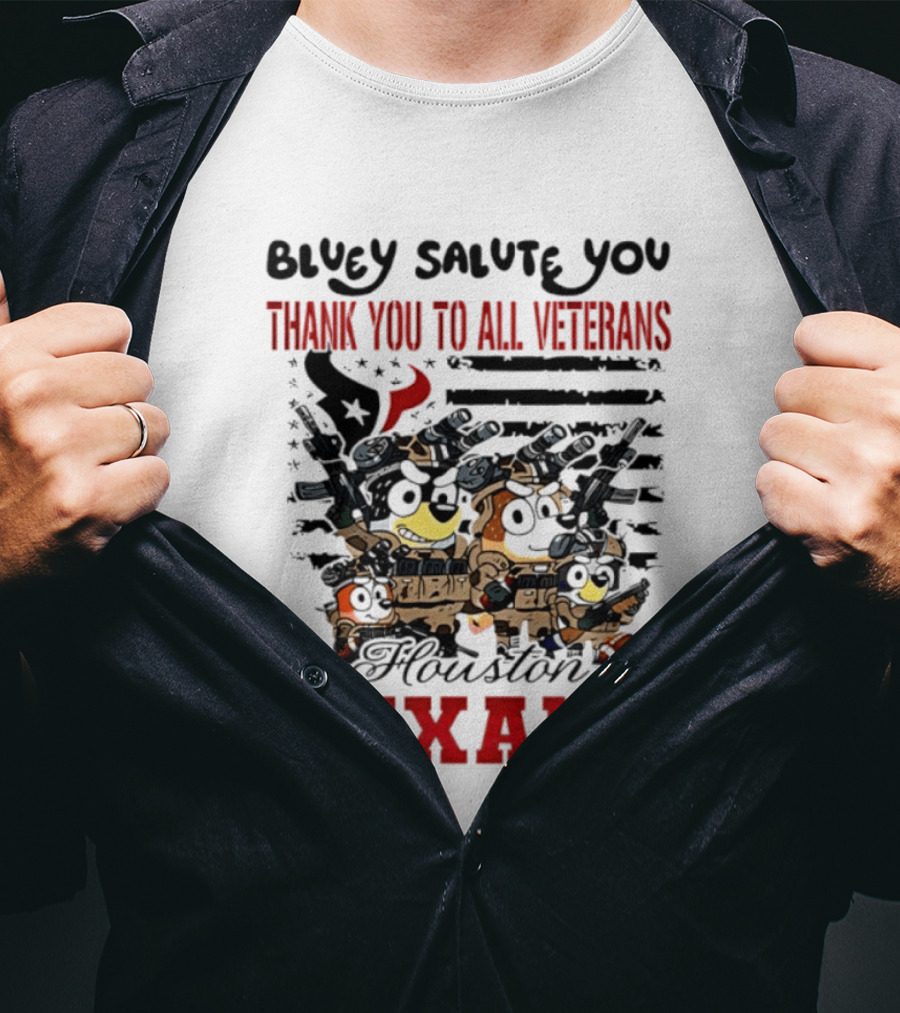 Bluey Salute You Thank You To All Veterans Houston Texans T-Shirt