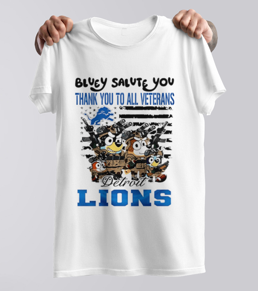 Bluey Salute You Thank You To All Veterans Detroit Lions T-Shirt