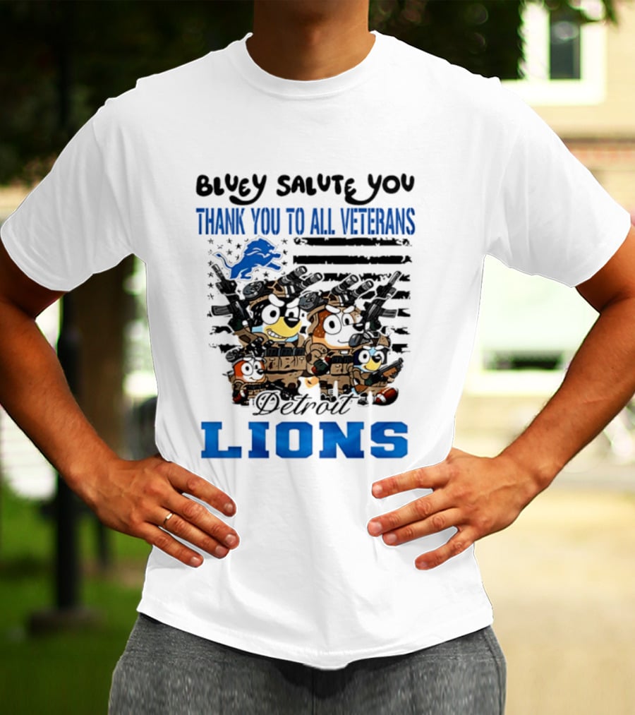 Bluey Salute You Thank You To All Veterans Detroit Lions T-Shirt