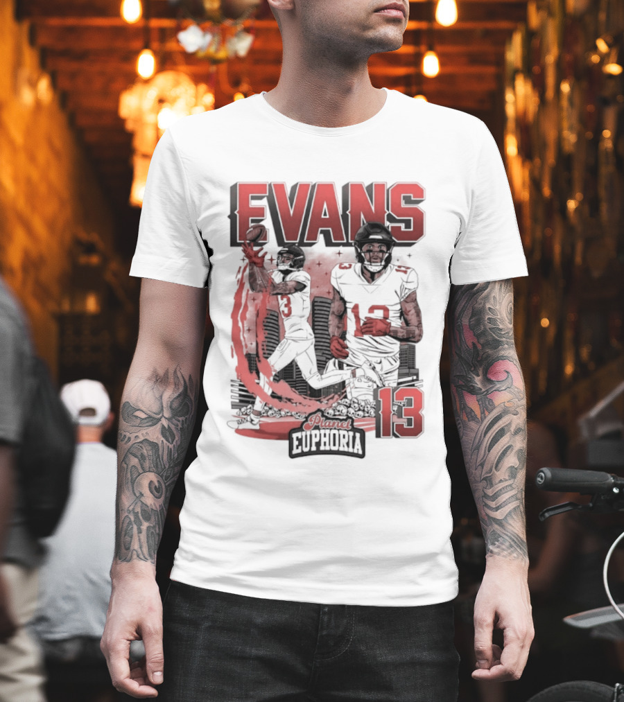 Evans 13 Euphoria Tampa Bay Buccaneers Football T-Shirt