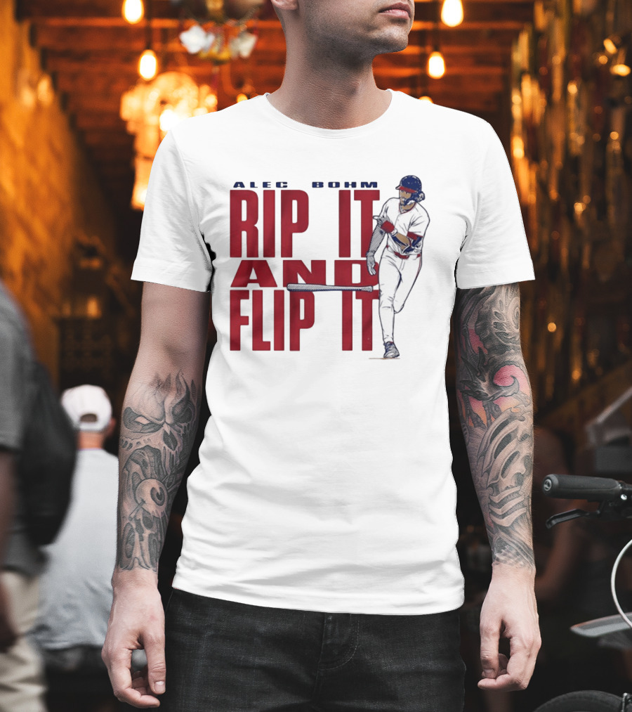 Philadelphia Phillies Alec Bohm Rip It And Flip It Baseball Player T-Shirt