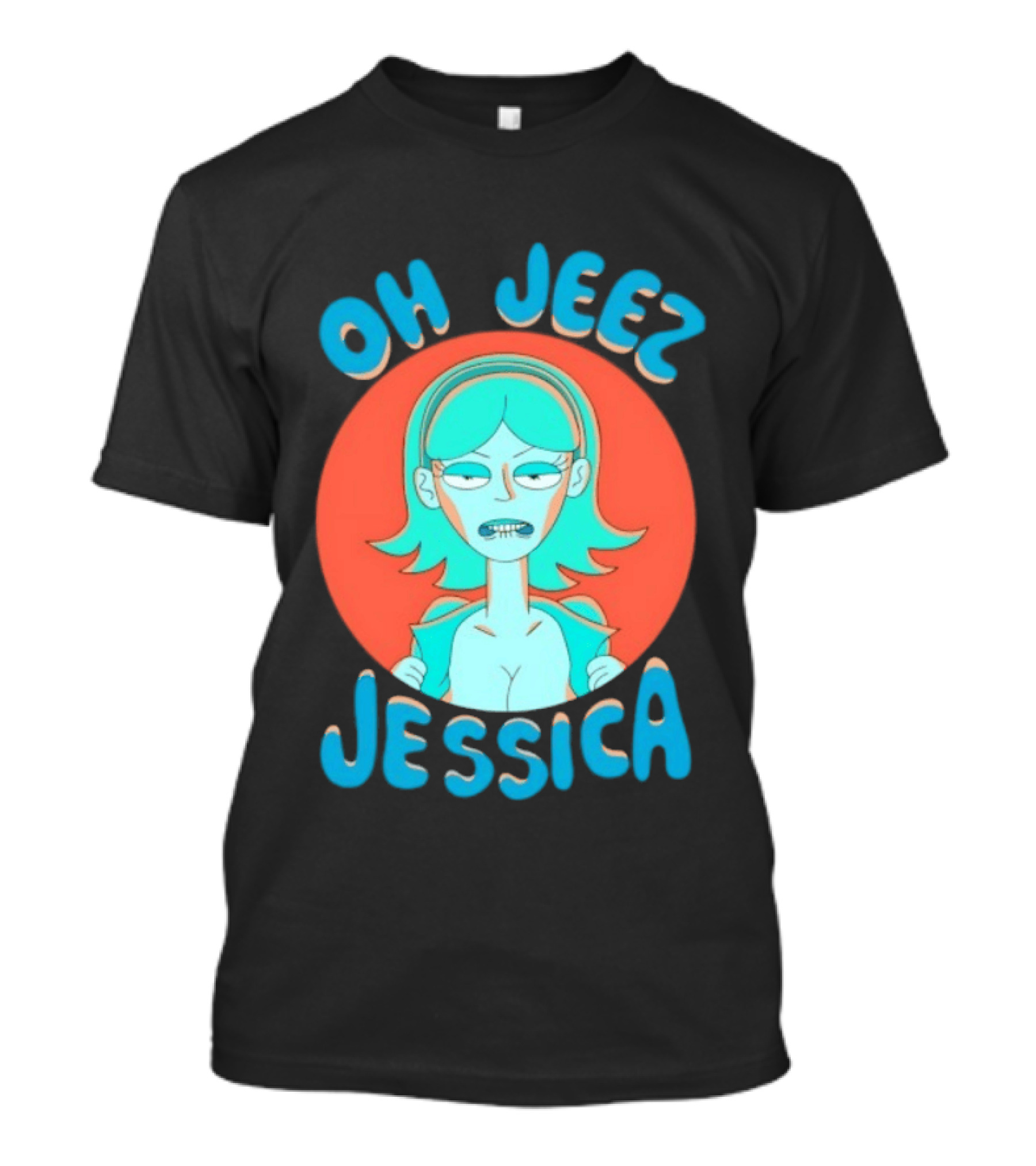 Oh Jeez Jessica Rick And Morty Adult Swim T-Shirt
