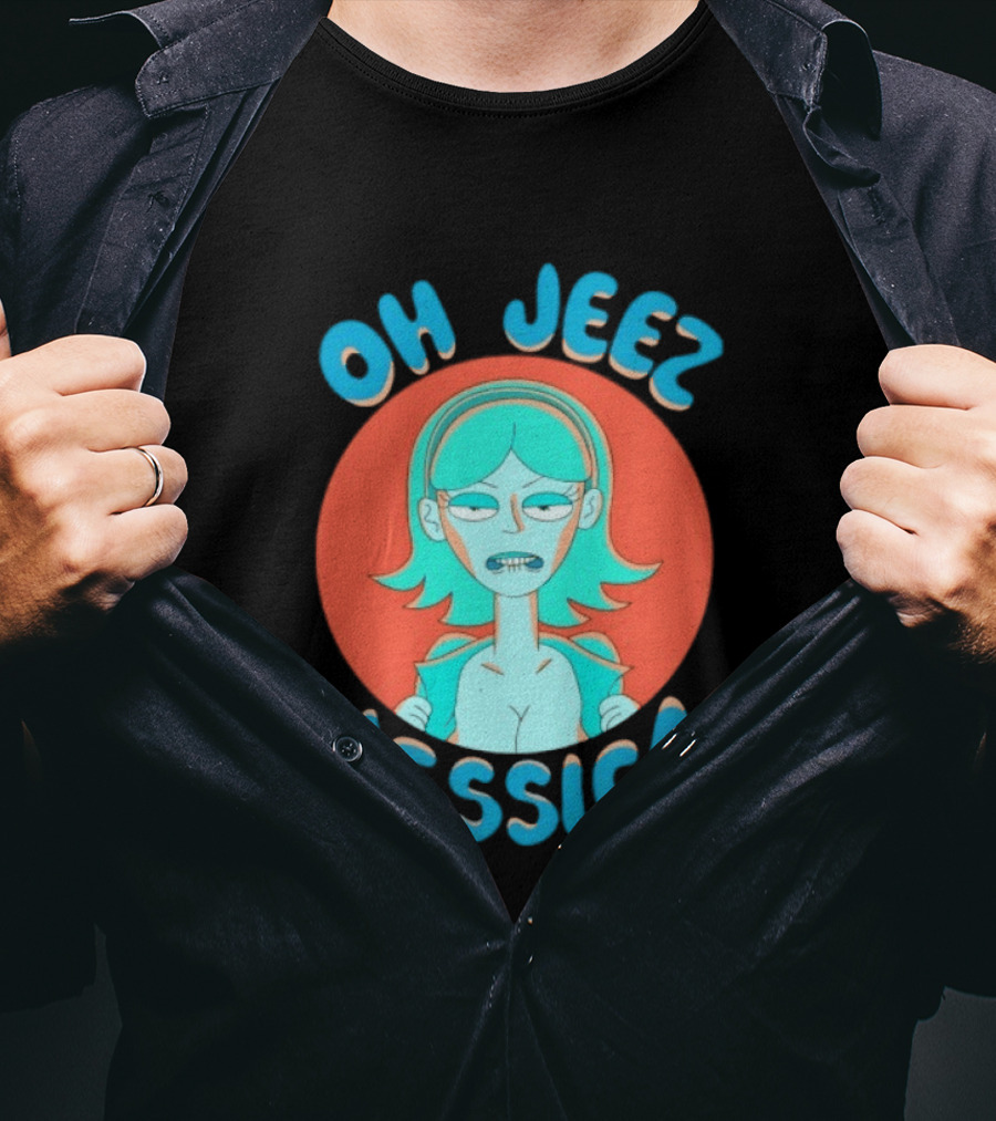 Oh Jeez Jessica Rick And Morty Adult Swim T-Shirt