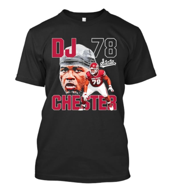 DJ Chester 78 Mississippi State NCAA Football Player T-Shirt