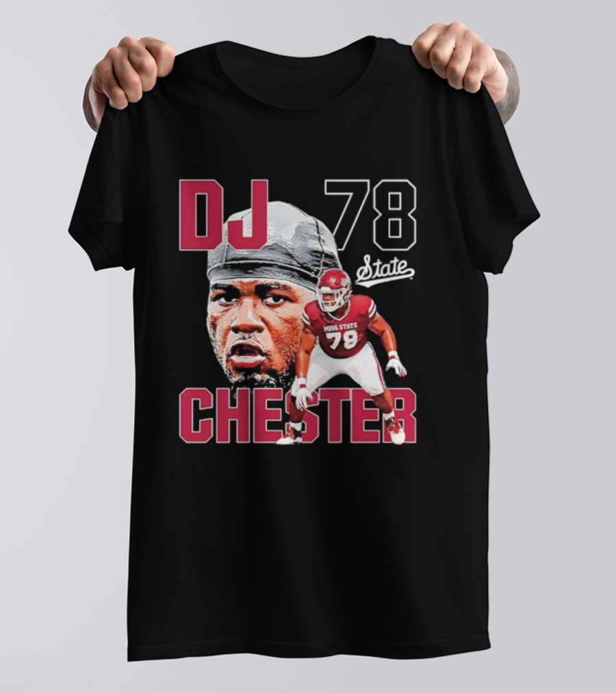 DJ Chester 78 Mississippi State NCAA Football Player T-Shirt