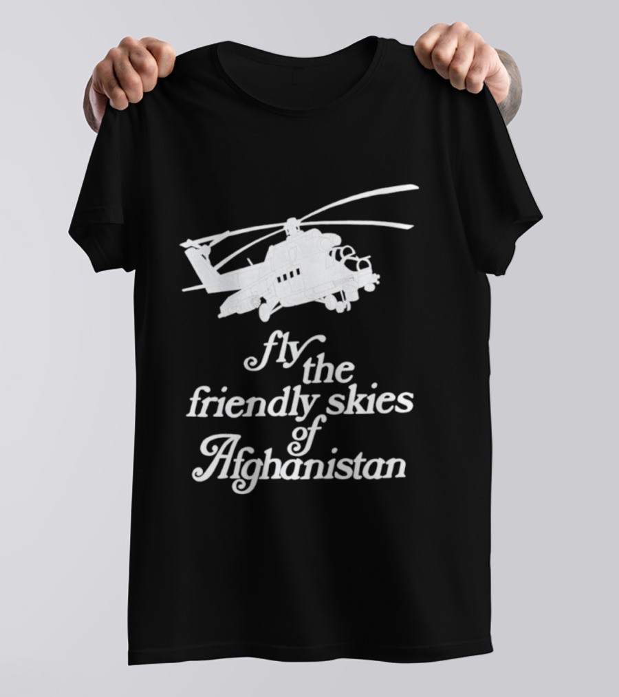 Fly The Friendly Skies Of Afghanistan Helicopter T-Shirt