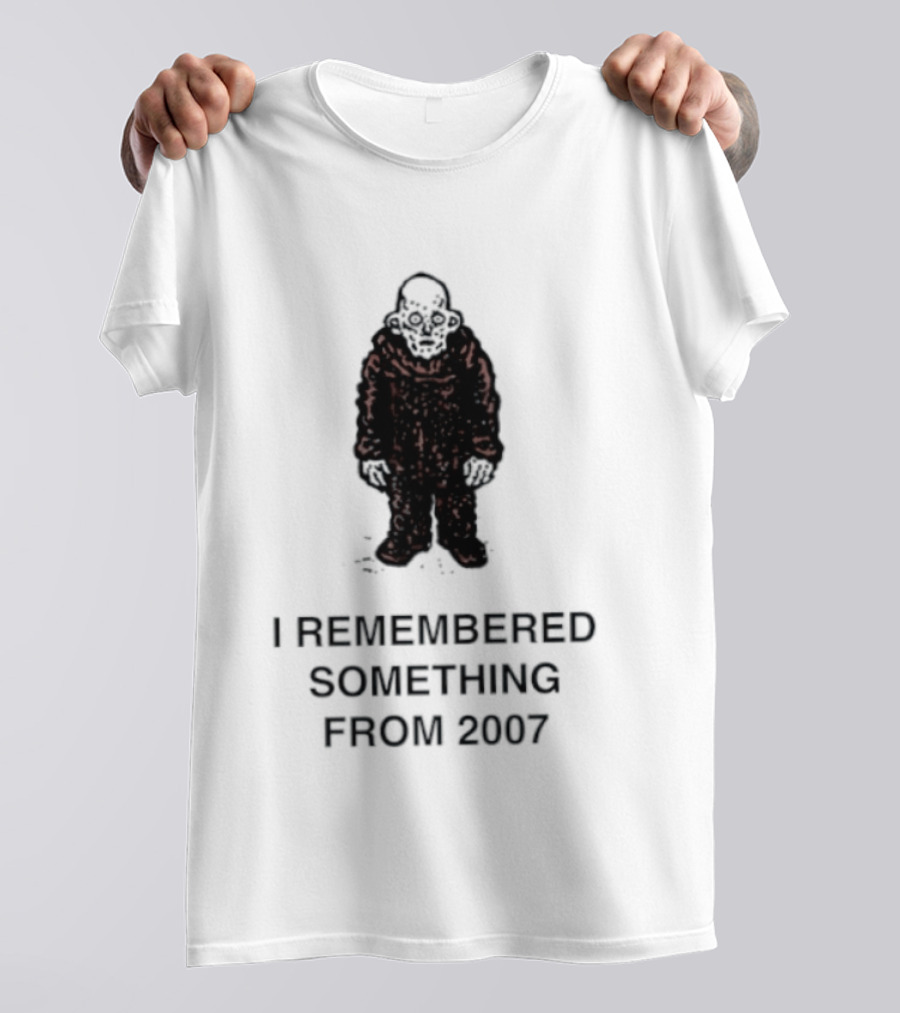 I Remembered Something From 2007 Silhouette Nostalgia T-Shirt