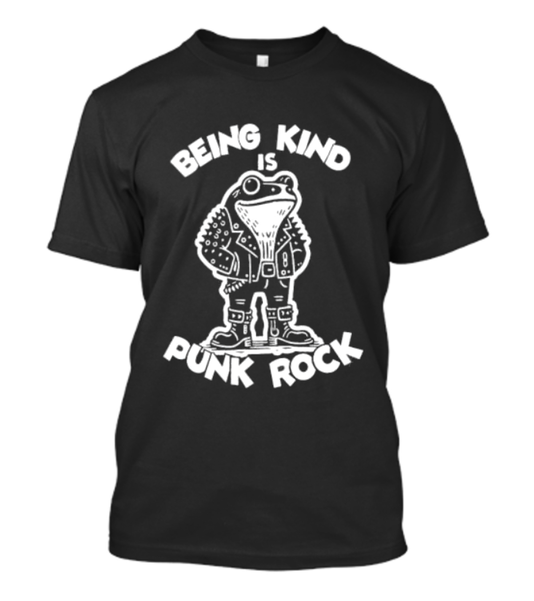 Being Kind Is Punk Rock Frog Positive Message T-Shirt