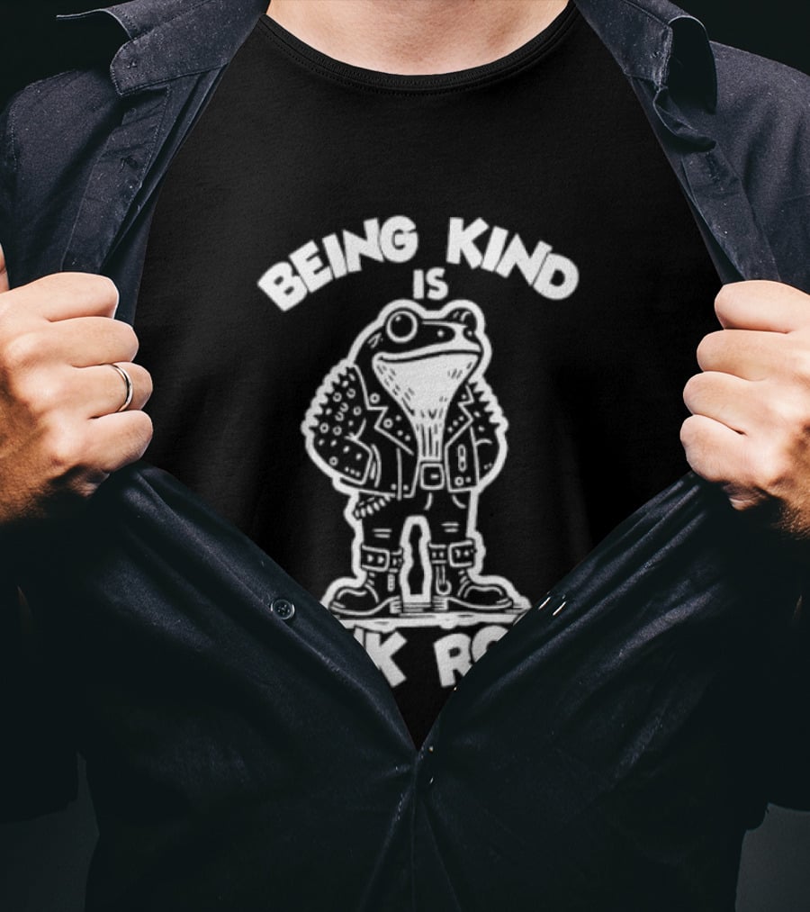Being Kind Is Punk Rock Frog Positive Message T-Shirt