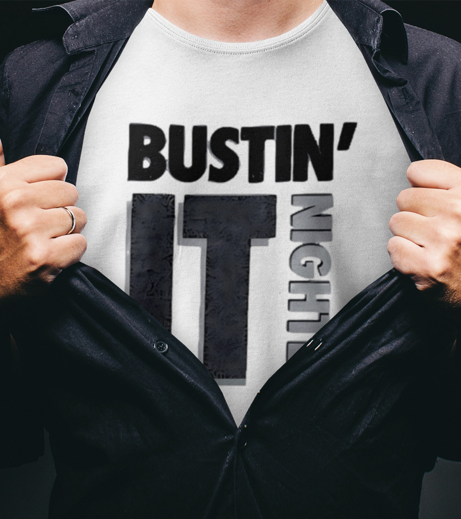 Bustin' It Nightly T-Shirt
