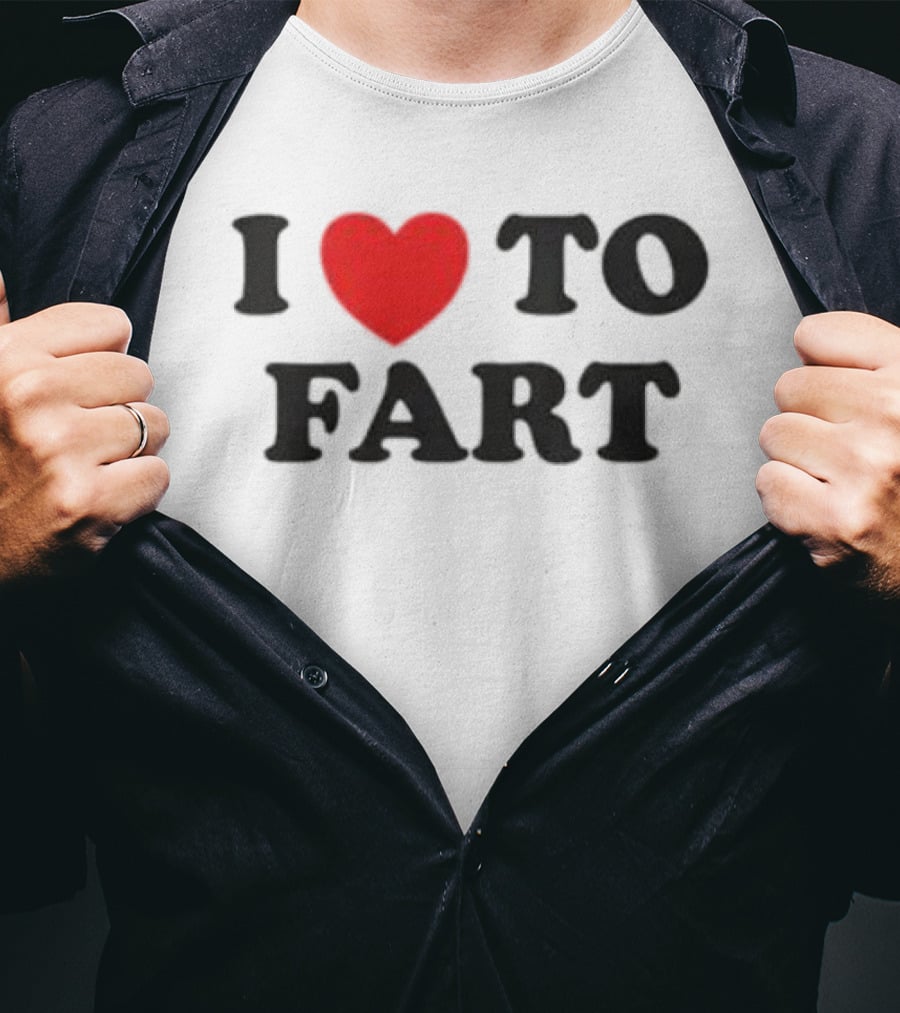 I Heart To Fart Joke Humor T-Shirt