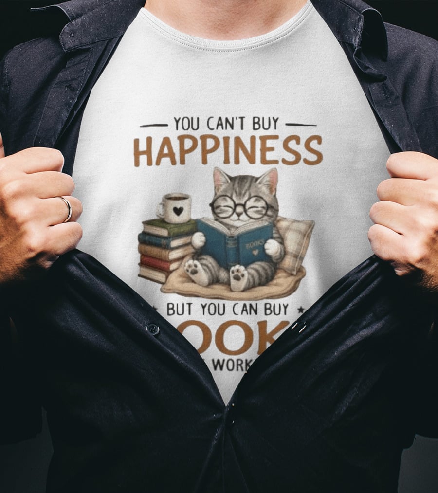 You Can't Buy Happiness Cat Reading Books And That Works For Me T-Shirt
